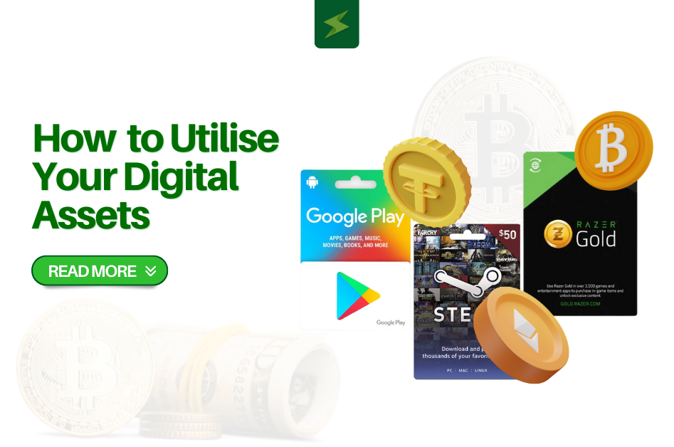 How to Utilise Your Digital Assets