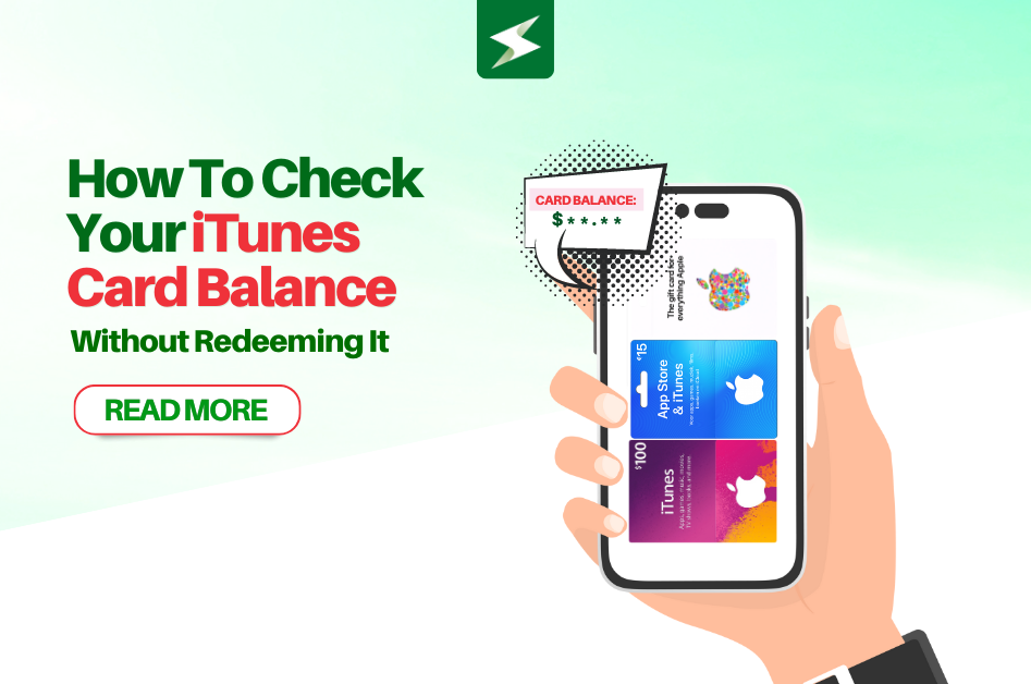 How to Check Your iTunes Card Balance Without Redeeming It