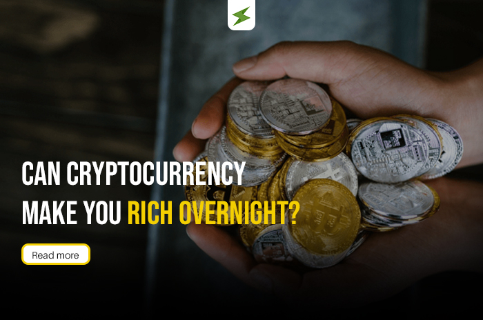 Can Cryptocurrency Make You Rich Overnight? 