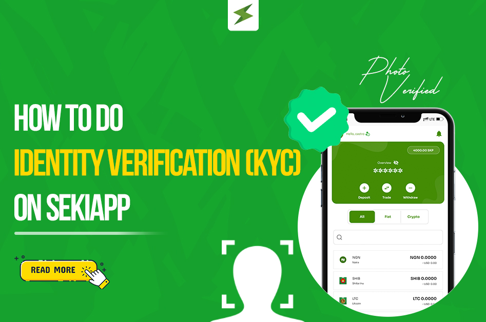 How To Do Identity Verification (KYC) on SekiApp