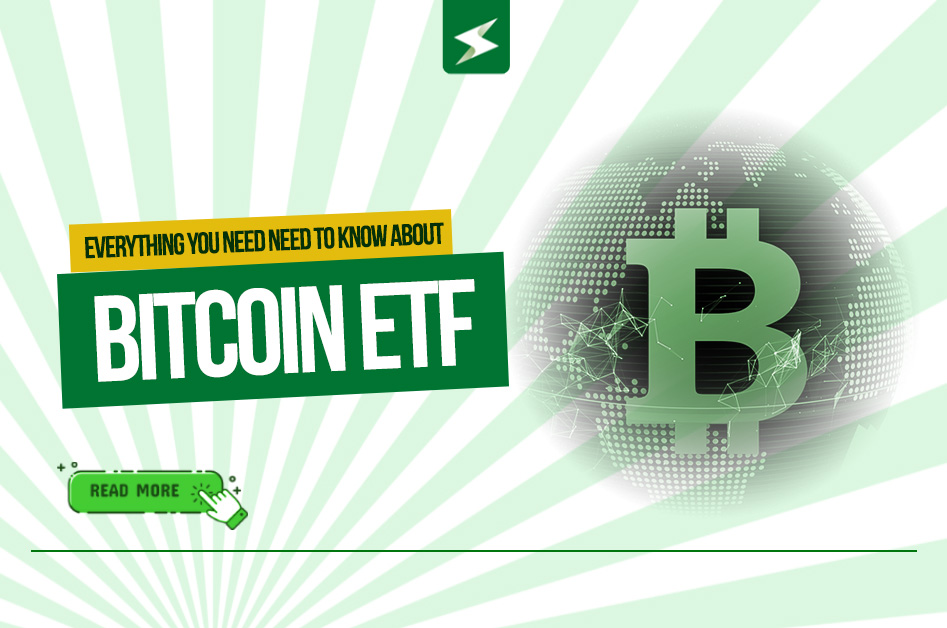 Everything You Need To Know About Bitcoin ETFs