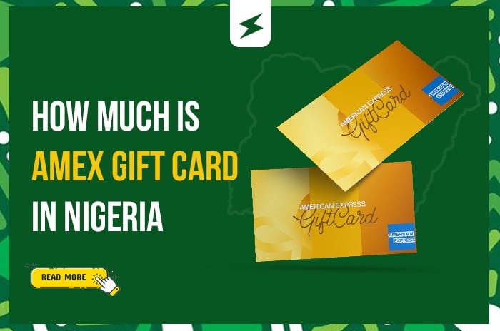 How Much Is American Express Gift Card in Nigeria?