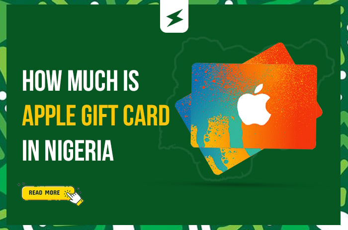 How Much Is Apple Gift Card in Nigeria?