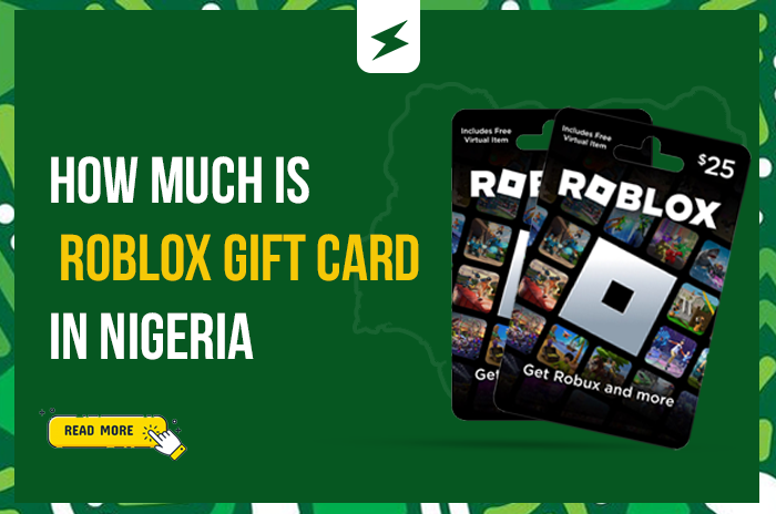 How Much Is Roblox Gift Card in Nigeria?