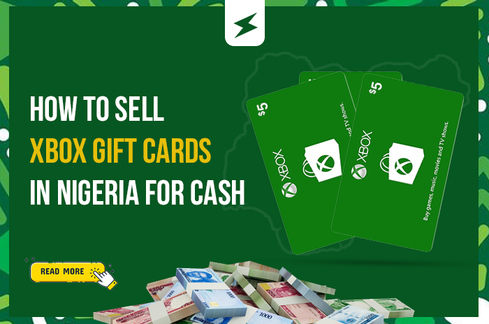 How To Sell Xbox Gift Cards In Nigeria For Cash