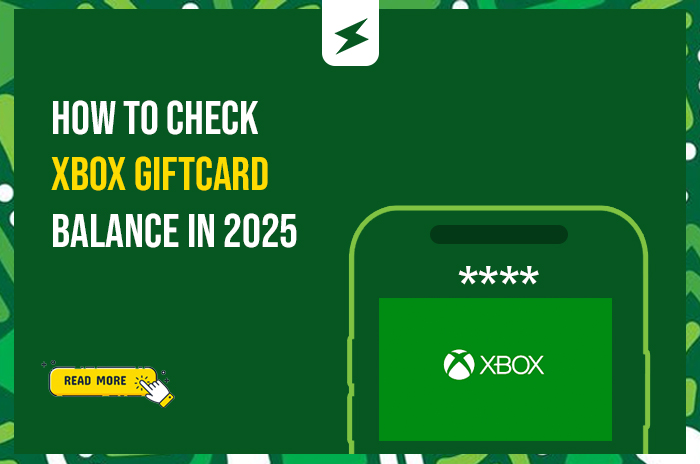 How to Check Xbox Gift Card Balance in 2025