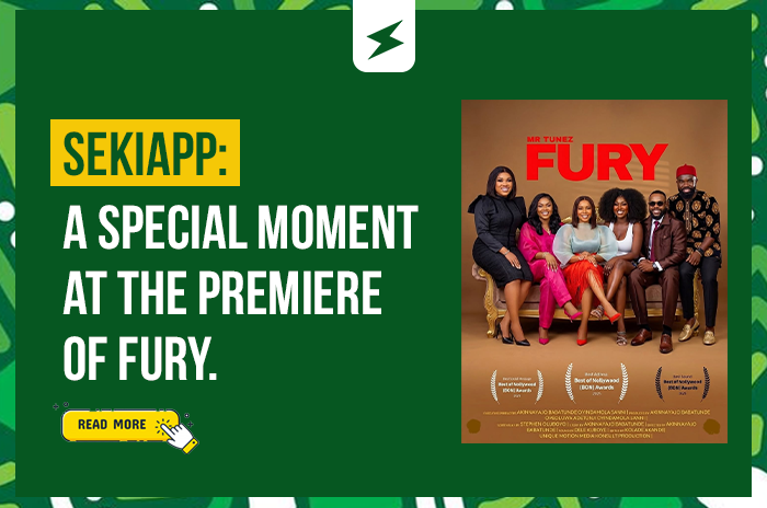 Tech Meets Nollywood! Sekiapp Special Moment at the Premiere of the Movie FURY.